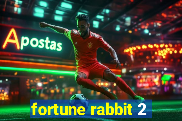 fortune rabbit 2